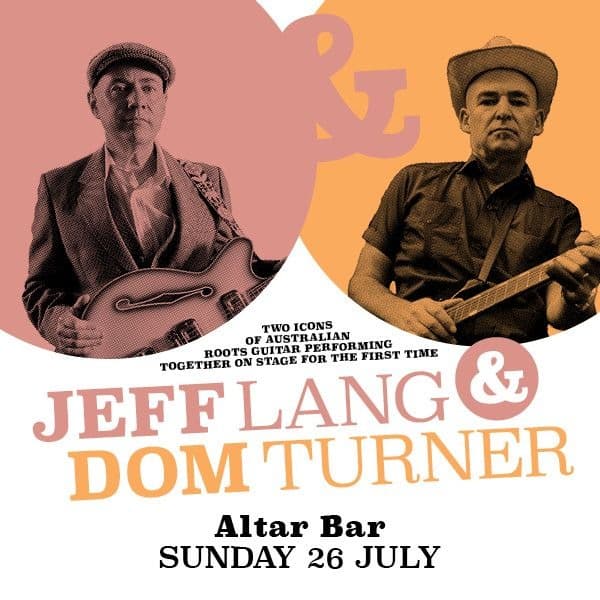 Jeff Lang & Dom Turner