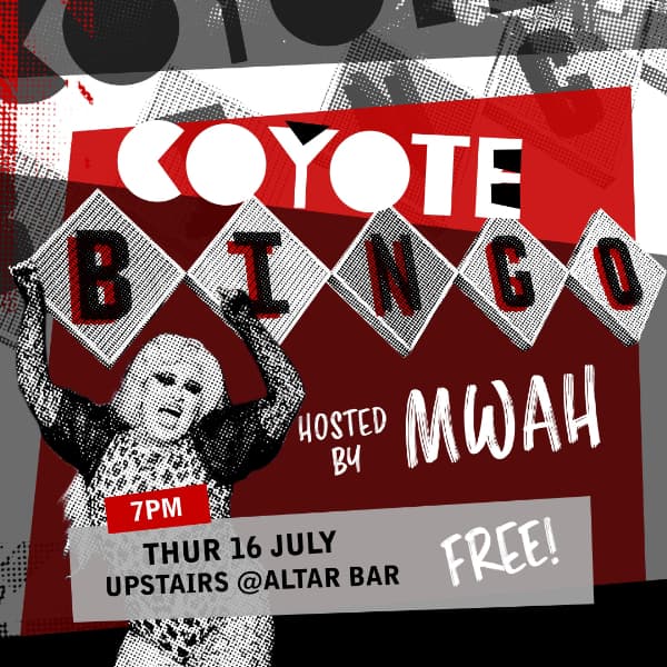 Coyote Bingo with Mwah