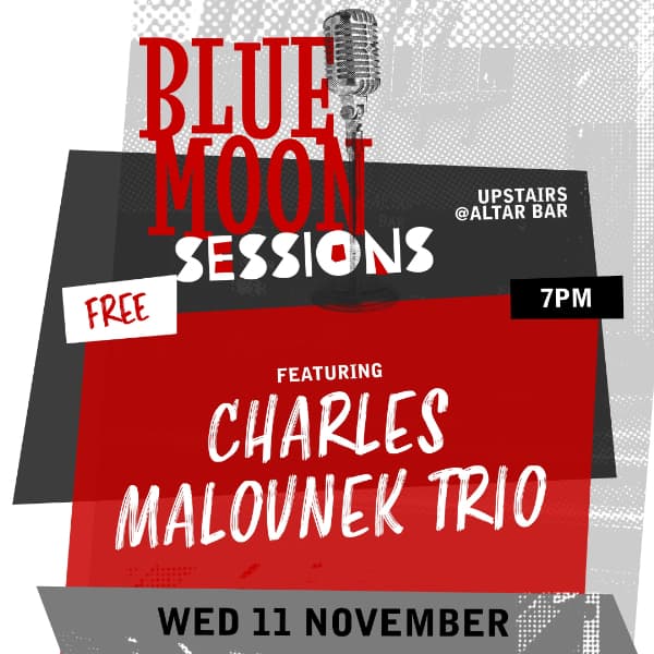 Blue Moon Sessions ft. Jazz Residents Charles Malovnek Trio