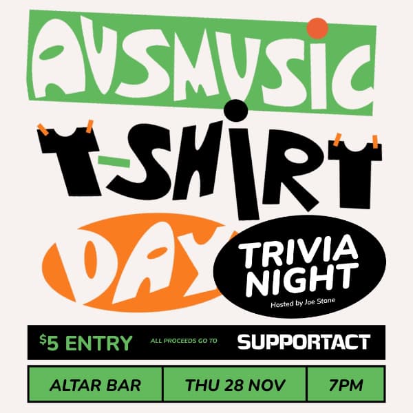 AUSMUSIC T-SHIRT DAY Trivia Night