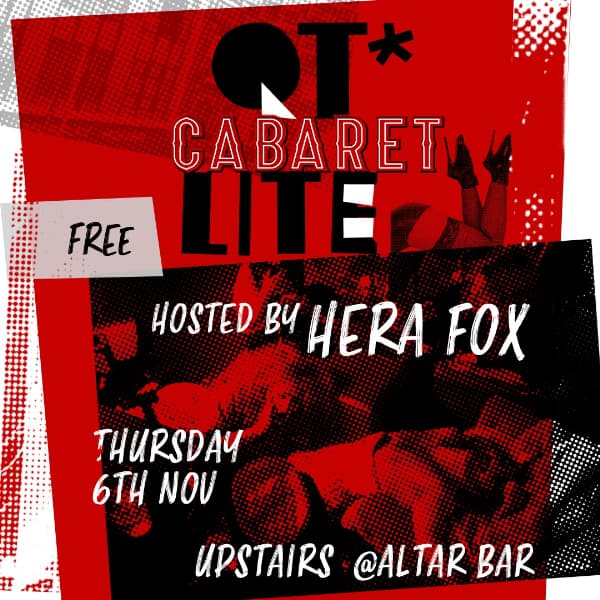 QT Cabaret LITE hosted by Hera Fox