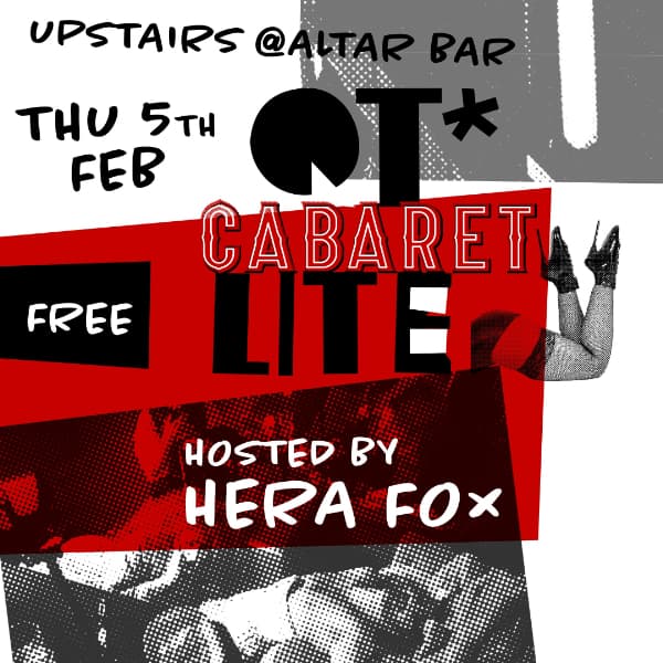 QT* Cabaret LITE hosted by Hera Fox