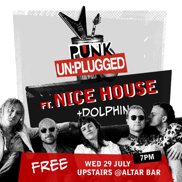 Punk Un:Plugged ft Nice House + Dolphin
