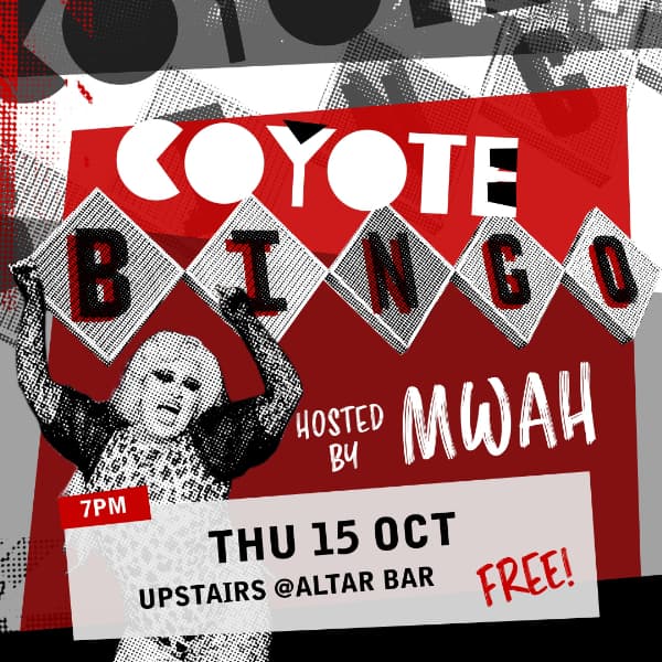 Coyote Bingo hosted by Mwah!