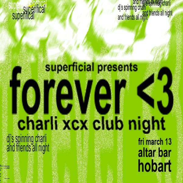 Forever <3: Charli XCX Club Night - Hobart