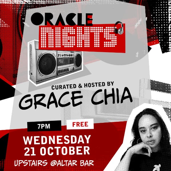 Oracle Nights curated and hosted by Grace Chia