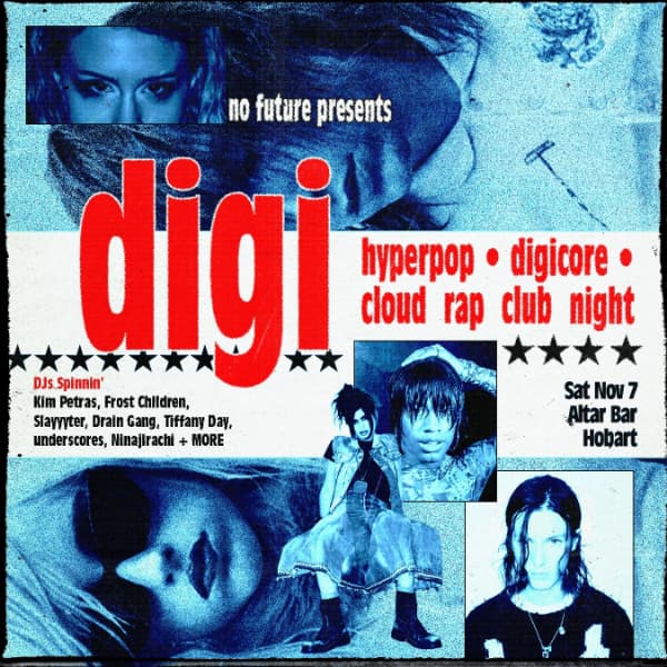 DIGI: Hyperpop, Digicore, Cloud Rap Club Night - Hobart