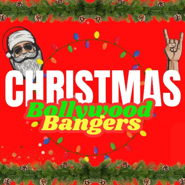 Christmas Bollywood Bangers