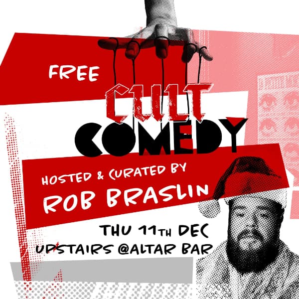 CULT CHRISTMAS hosted by Rob Braslin
