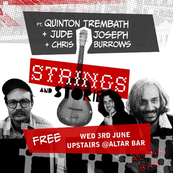 Strings & Stories with Quinton Trembath + Jude Joseph with Chris Burrows