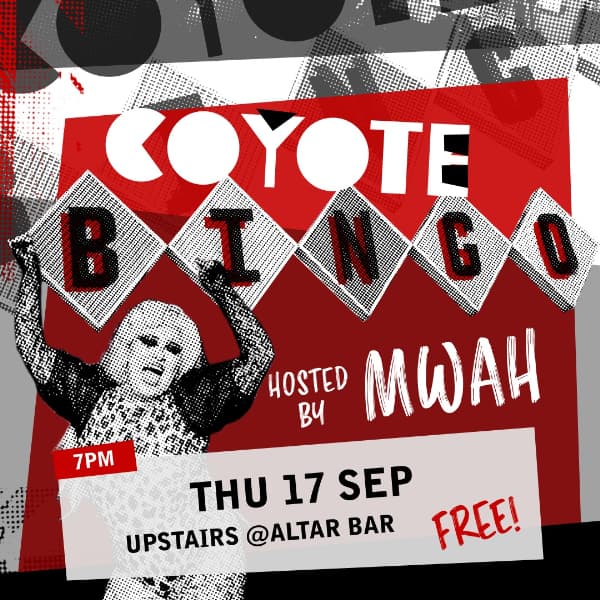 Coyote Bingo with Mwah